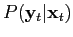 $\displaystyle P({\bf y}_{t}\vert{\bf x}_{t})$